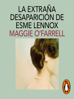 cover image of La extraña desaparición de Esme Lennox